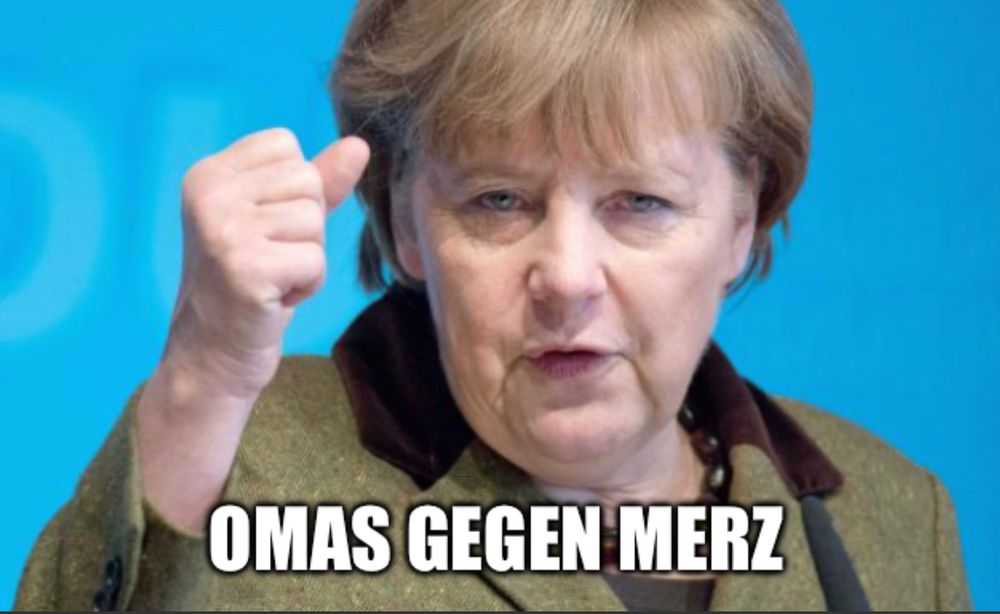 Angela Merkel mit kämpferischer Geste…darunter: „Omas gegen Merz“