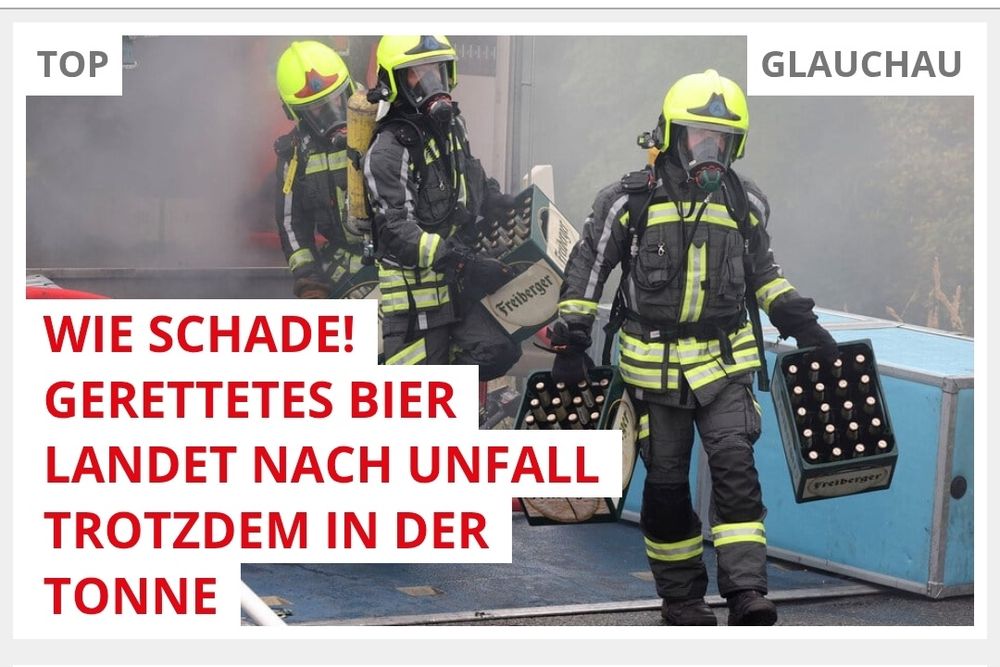 Schlagzeile "Schade: Gerettetes Bier landet nach Unfall trotzdem in der Tonne"
