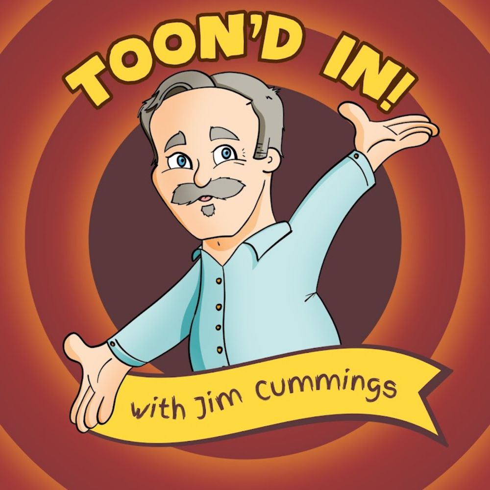 Toon'd In with Jim Cummings