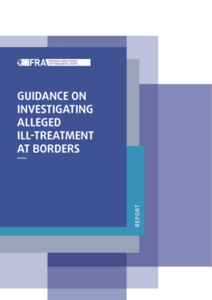 Guidance on investigating alleged ill-treatment at borders