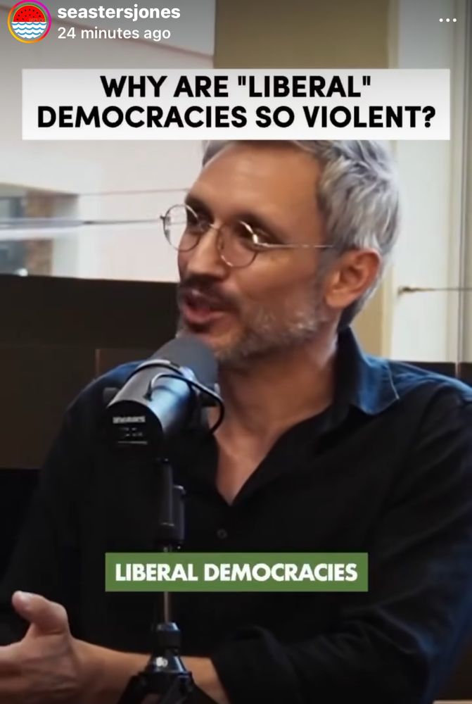 WHY ARE "LIBERAL"
DEMOCRACIES SO VIOLENT?
