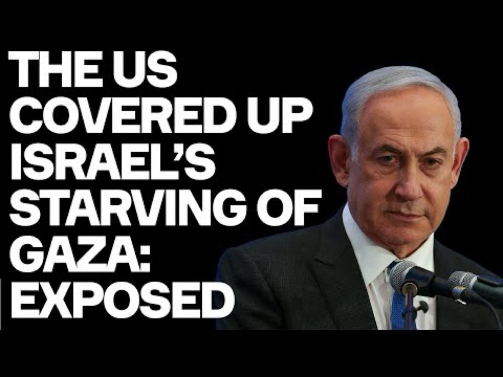 EXPOSED: How The US Covered Up Israel's STARVING Of Gaza