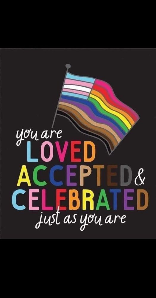 LGBTQ+ support showing multi colored flag with the words
You are loved, accepted, and celebrated just as you are in the foreground. 