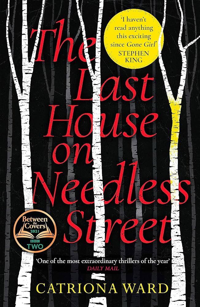 Book cover for The Last House on Needless Street by Catriona Ward
