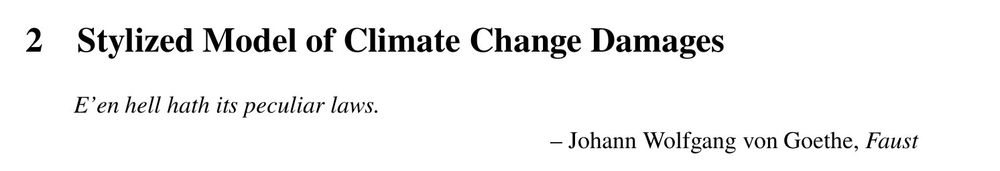 Screenshot of section header: "Stylized Model of Climate Change Damages" and quote: E’en hell hath its peculiar laws.– Johann Wolfgang von Goethe, Faust