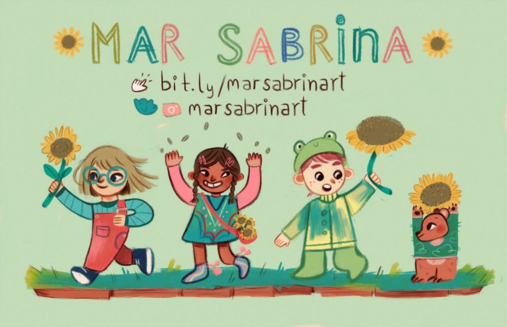 digital illustration of three kids and a little bear carrying sunflowers. they're dressed in colorful clothes. my social media is included: marsabrinart for Instagram and twitter. and my website as well: bit.ly/marsabrinart.