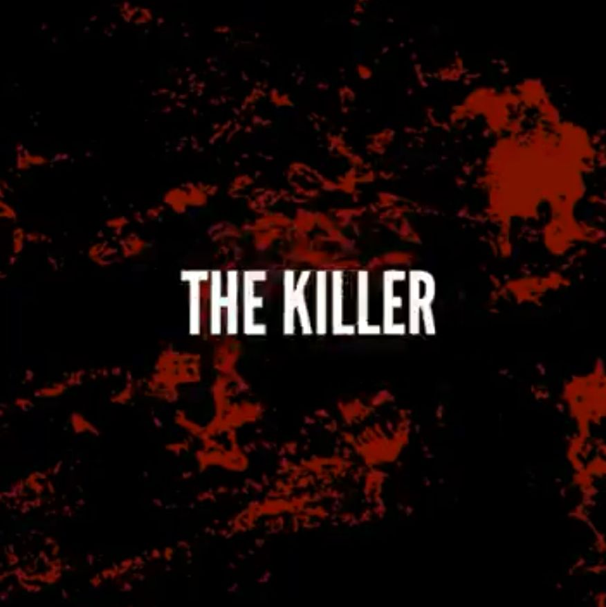 The killer