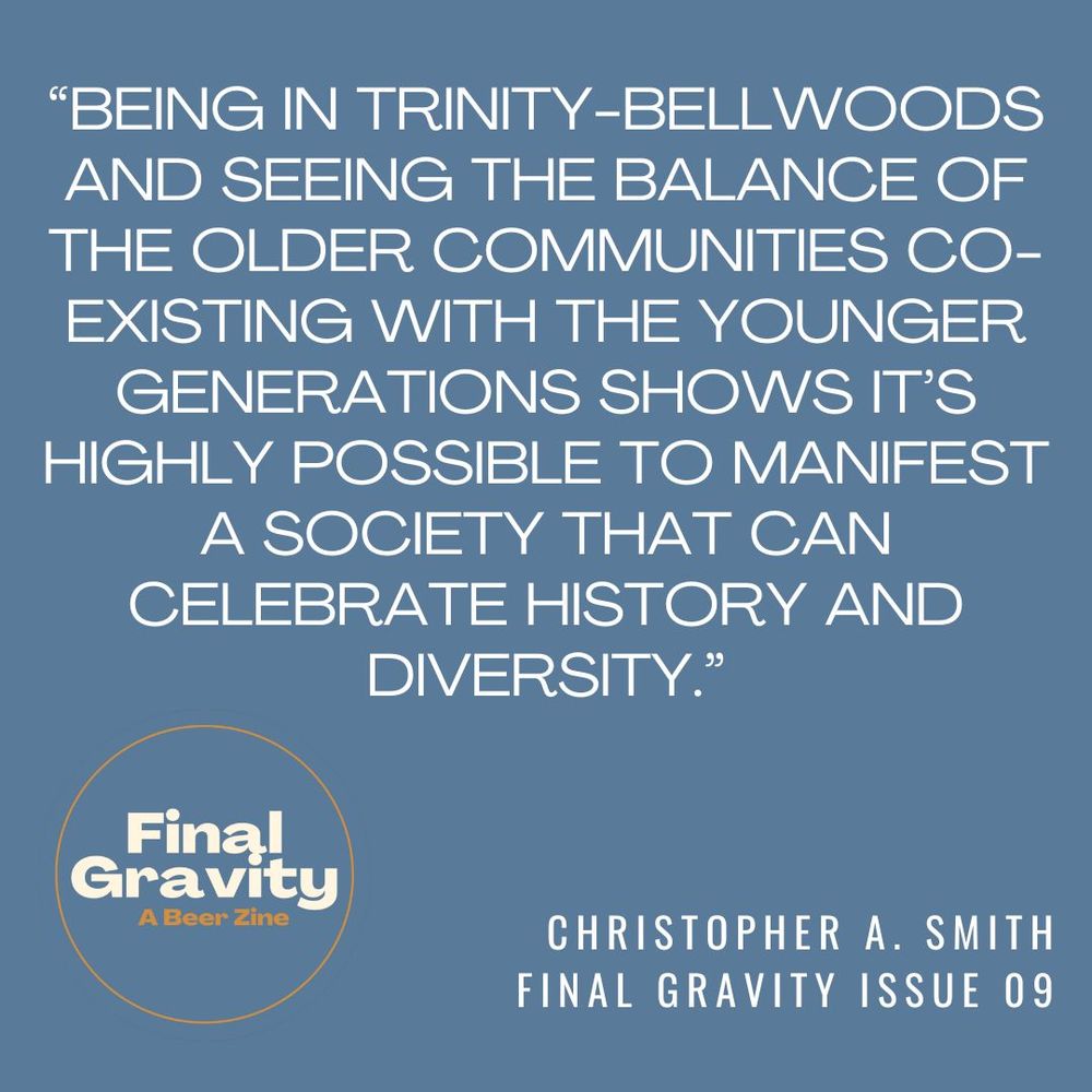 Graphic with quote from Christopher A. Smith reading: "Being in Trinity-Bellwoods and seeing the balance of the older communities co-existing with the younger generations shows it’s highly possible to manifest a society that can celebrate history and diversity."