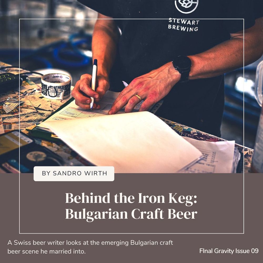 Graphic for Sandro Wirth's article Behind the Iron Keg: Bulgarian Craft Beer in the new issue of Final Gravity.