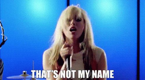Lead singer of the Ting Tings with a caption that reads “THAT’S NOT MY NAME”