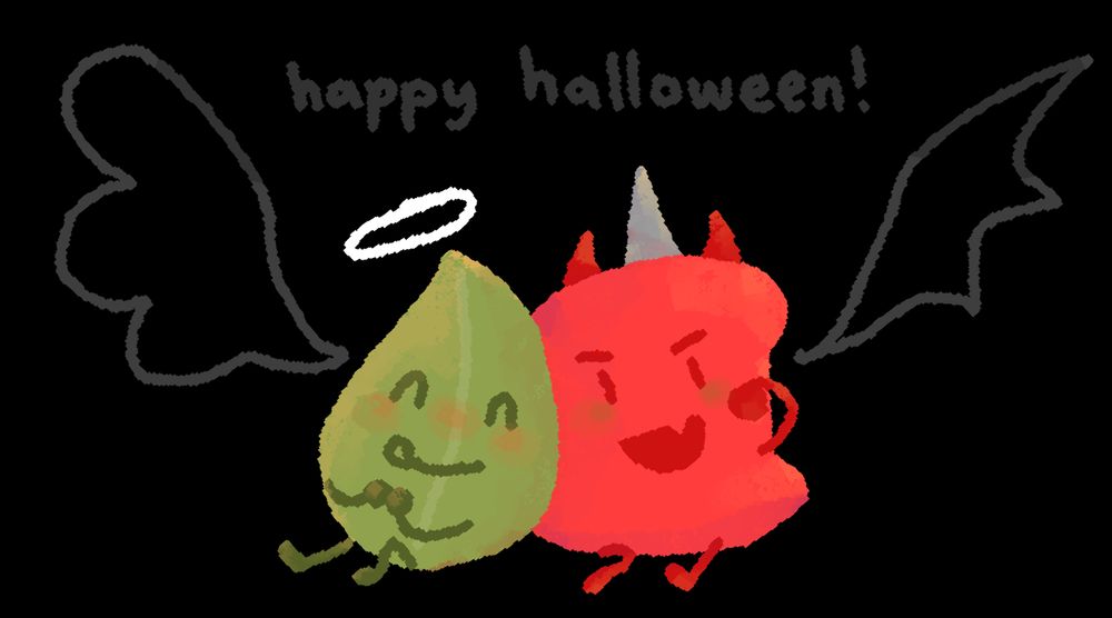 digital illustration of leafy and pin. they are sitting down and leafy is leaning on pin. leafy has a halo while pin has devil horns. the background has an angel wing drawn next to leafy and a devil wing next to pin. the text above them reads "happy halloween!"