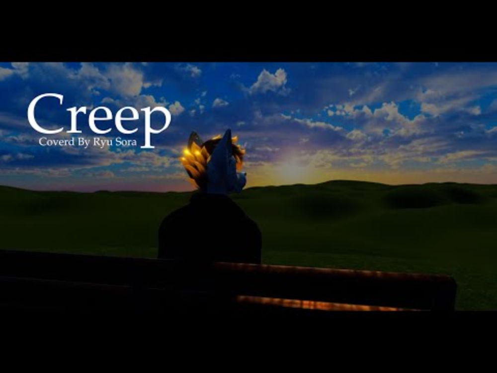 Radiohead - Creep Vocal Cover by Ryu Sora