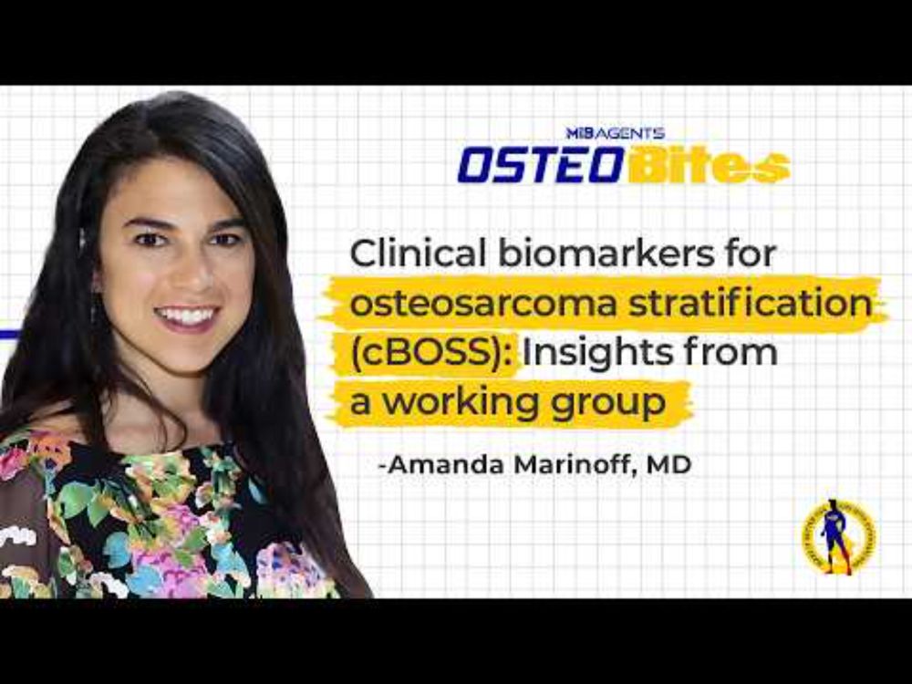OsteoBites: Clinical biomarkers for osteosarcoma stratification cBOSS Insights from a working group