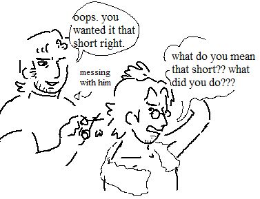 ms paint drawing of snake cutting otacon's hair. snake has a small smile on his face and is saying "oops. you wanted it that short right" (an arrow beside him says "messing with him"). otacon has a towel around his neck and looks disgruntled as he says "what do you mean that short?? what did you do???" and reaches towards the back of his hair to feel snake's supposed mistake