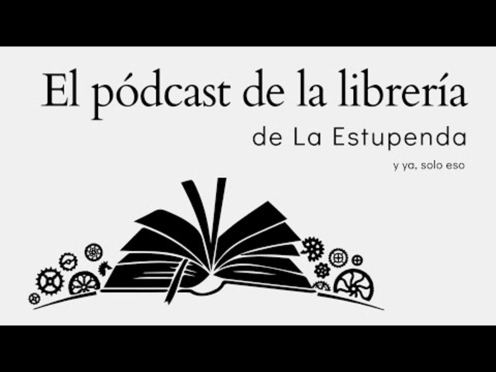 El pódcast de la Librería de La Estupenda, con Tomàs Fuentes