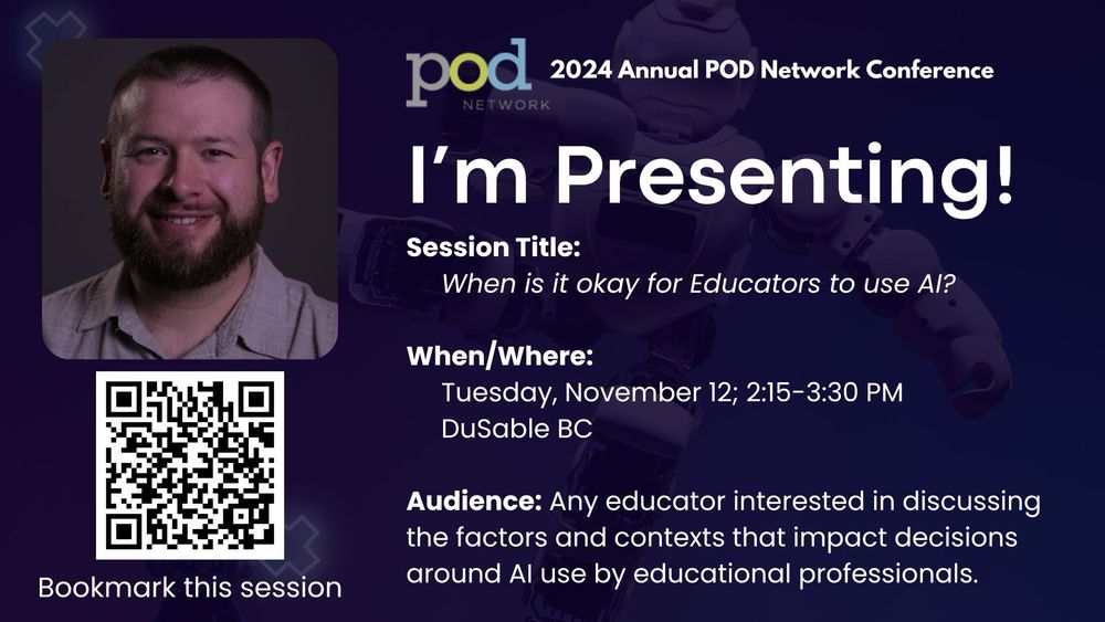 An informational flyer for a session titled “When is it okay for Educators to use AI?” at the POD Annual Conference in Chicago. 