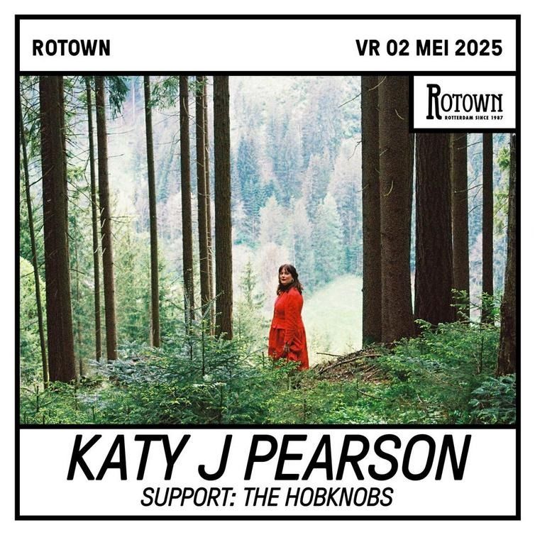 Rotown
vr 02 mei 2025
Katy J Pearson
support: The Hobknobs