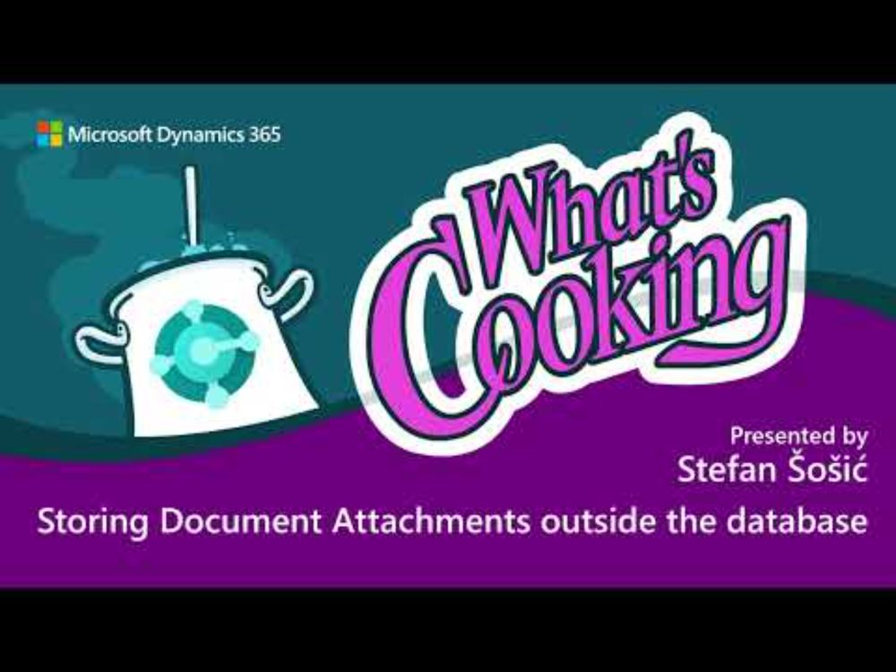 What's Cooking in Business Central: Storing Document Attachments outside the database