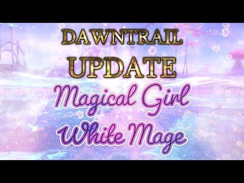 [DAWNTRAIL] Magical Girl White Mage