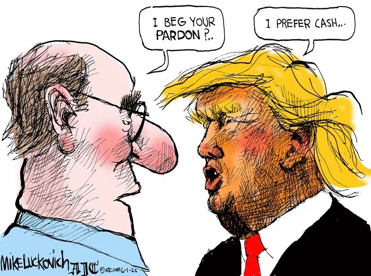 A Mike Luckovich political cartoon. Some old white guy talking to The Orange 🤡, he says “I beg your pardon?” and Hair Füror replies, “I prefer cash."