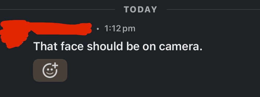 “That face should be on camera.”