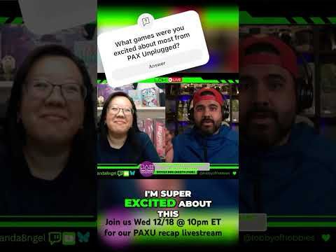 Missed our Top 10 anticipated games of PAXU. Join us LIVE Wed 12/18 for a recap of PAXU @ 10pm ET.