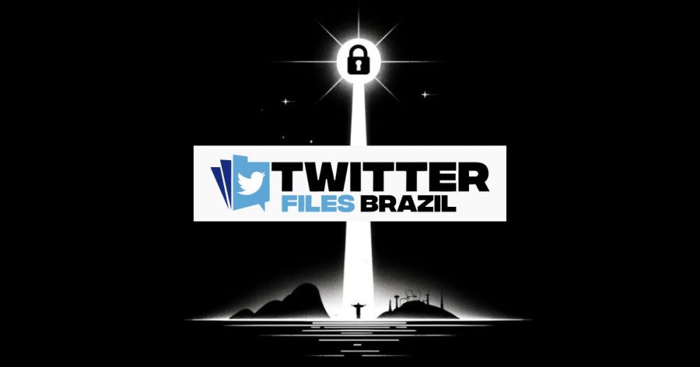 Twitter Files Brazil: Revelações Exclusivas sobre Censura e Política