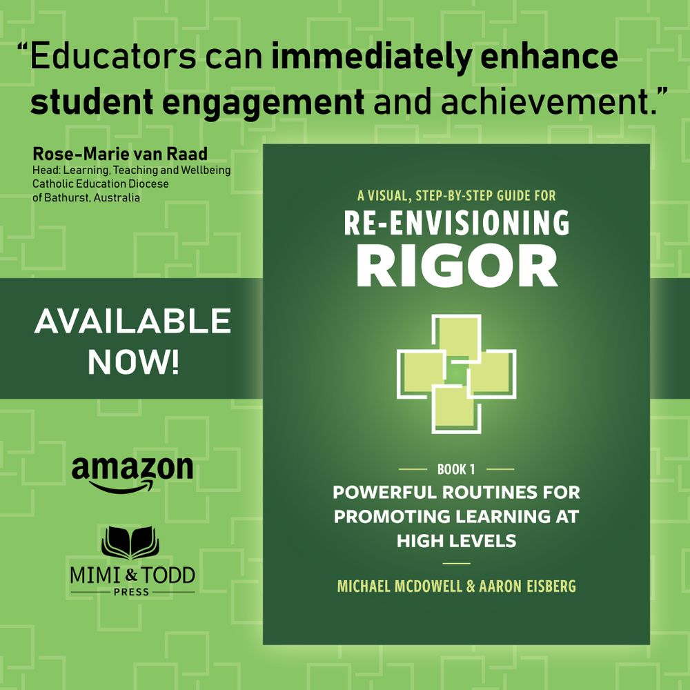 A green background with a green book cover for Re-Envisioning Rigor, Book 1, available now at Amazon and Mimi & Todd Press