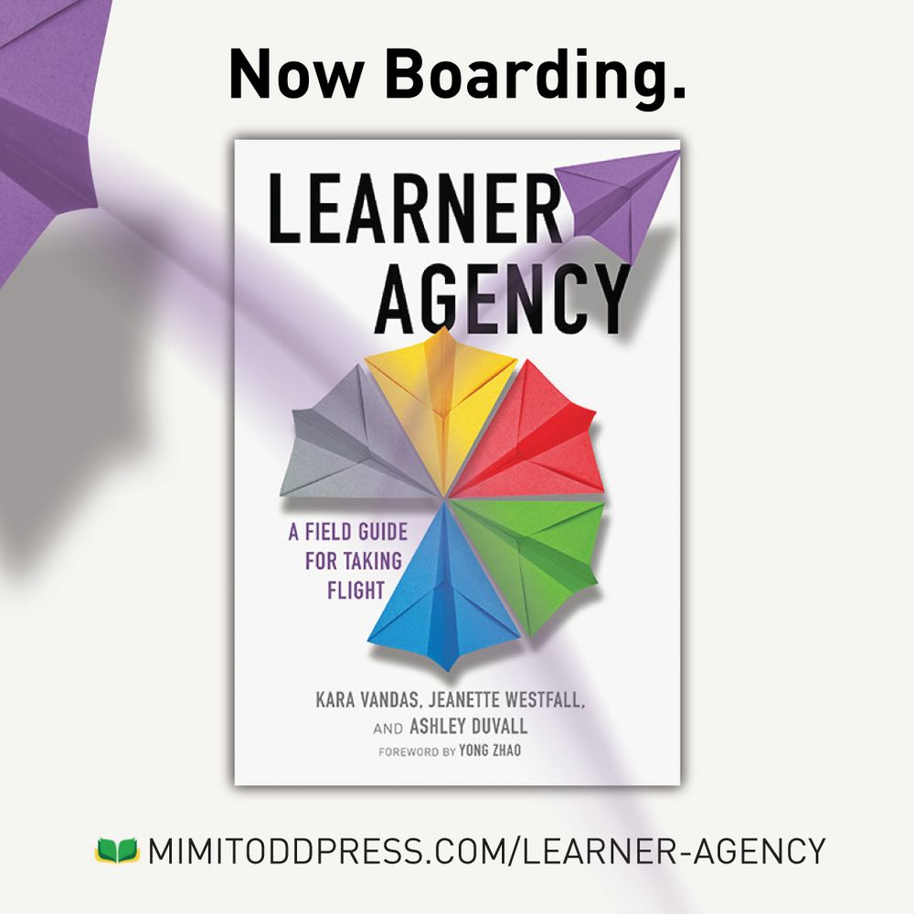 The cover of the book Learner Agency: A Field Guide for Taking Flight with multicolored paper airplanes on it. There is also a link to the Mimi & Todd website page for the book