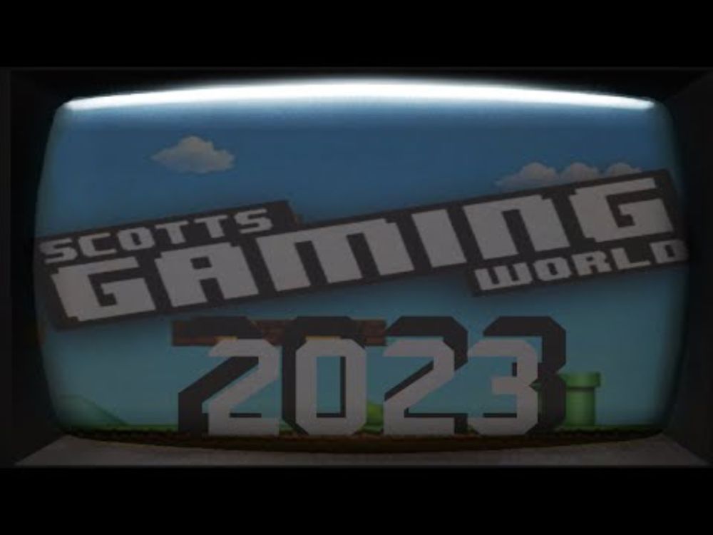 ScottsGamingWorld End of year 2023!