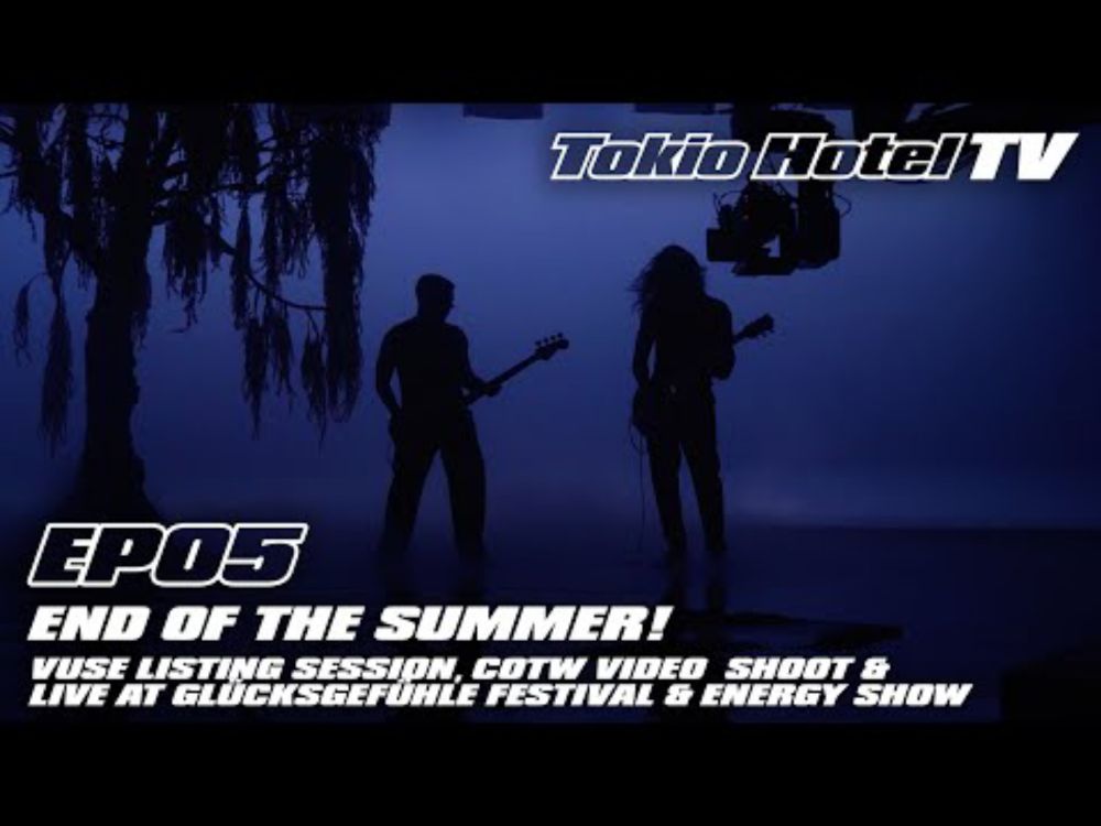 END OF THE SUMMER! - VLOG Tokio Hotel TV 2024 / EP05