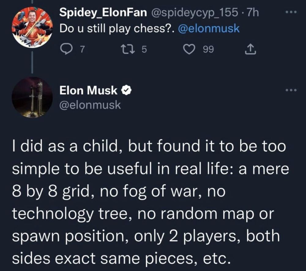 Elon saying he’s too smart for chess because it doesn’t have the features of a GBA Fire Emblem game