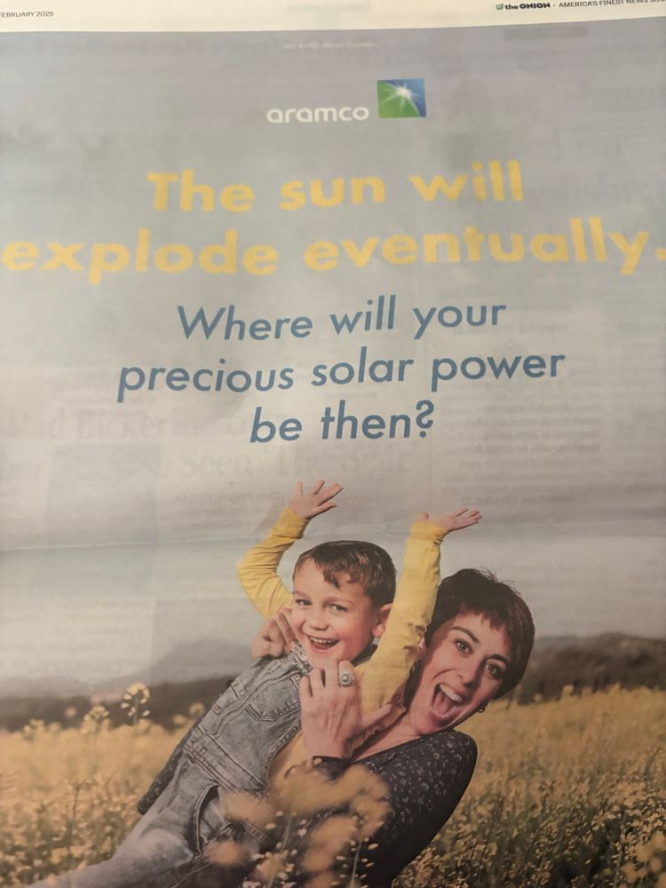 An ad saying The Sun will explode eventually where will your precious solar power be then with a mother and son smiling happily 