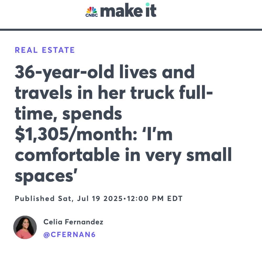 CNBC make it
REAL ESTATE
36-year-old lives and travels in her truck full-time, spends $1,305/month: 'I'm
comfortable in very small spaces'