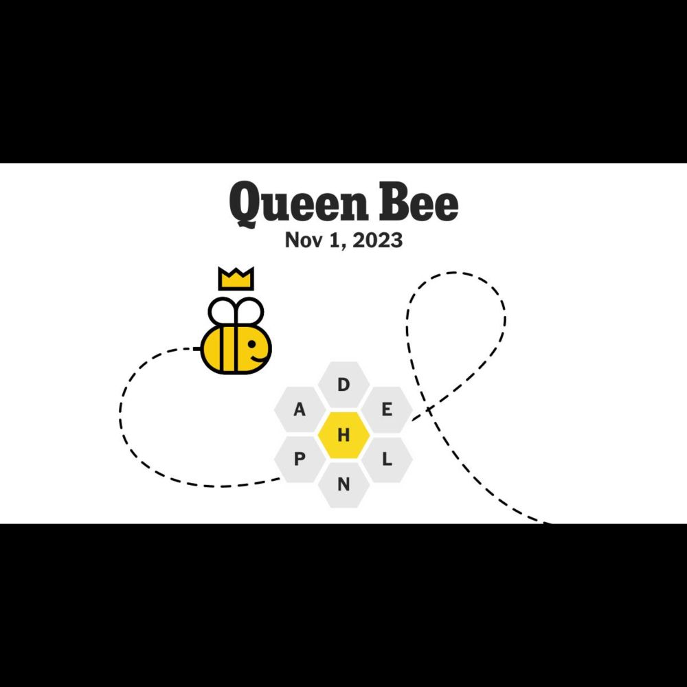 I got Queen Bee!