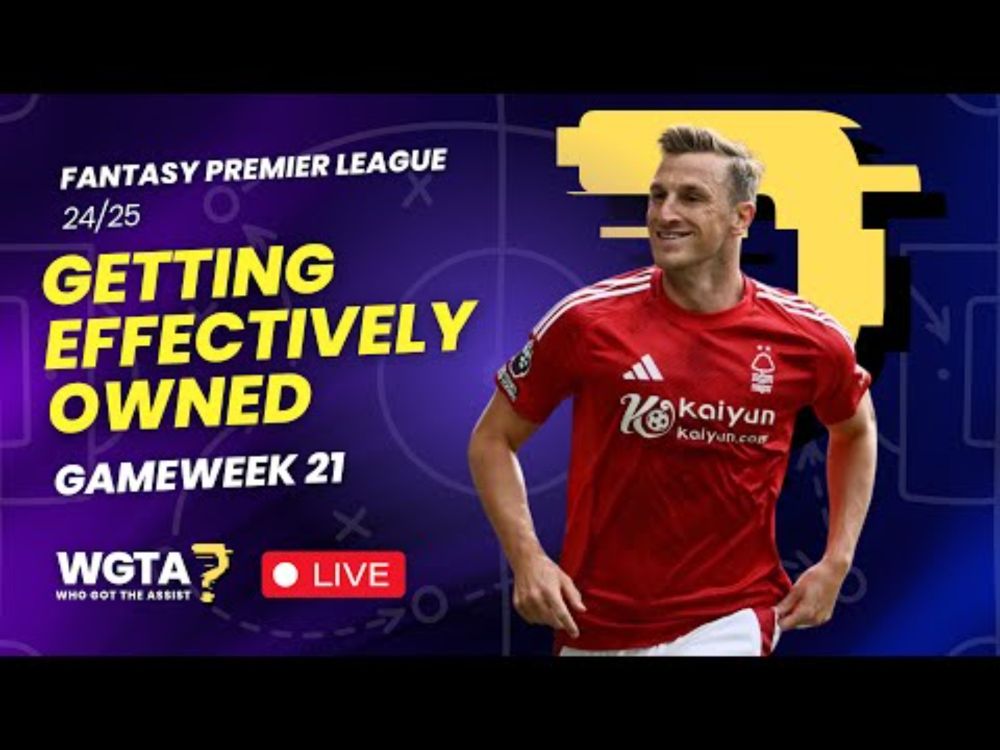 Getting Effectively Owned | Gameweek 21 | Fantasy Premier League 24/25