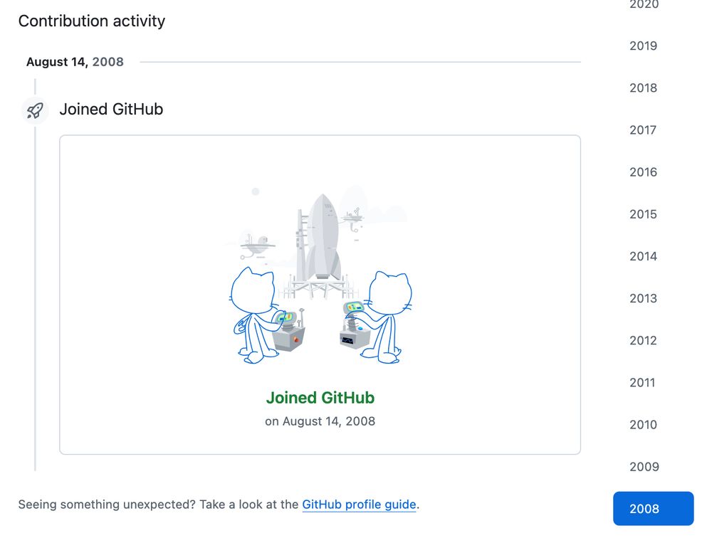 Screenshot of my Github profile that shows I joined Github on August 14th, 2008.