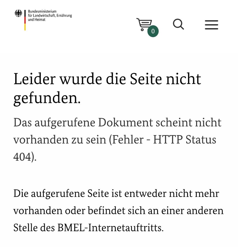 Screenshot der Internetseite des BMEL. Leider wurde die Seite nicht gefunden.