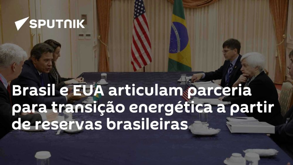 Brasil e EUA articulam parceria para transição energética a partir de reservas brasileiras