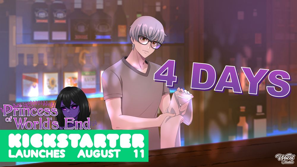 A picture of Felix cleaning a glass reading:

4 DAYS
Princess of Worlds End Kickstarter Launches August 11
Wacol Studios