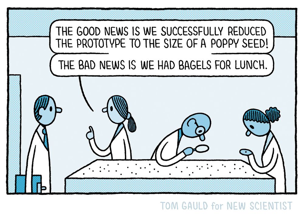 
A group of scientist carefully examine hundreds of tiny dots on a worktop. 
"The good news is we successfully reduced the prototype to the size of a poppy seed"
One of them explains
"The bad news is we had bagels for lunch."