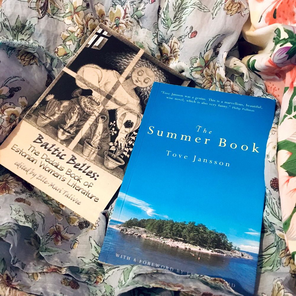 Baltic Belles: The Dedalus Book of Estonian Women’s Literature edited by Elle-Mari Talivee, and The Summer Book by Tove Jansson