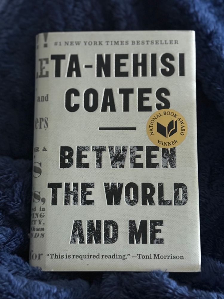 Photo of the book cover of “Between the World and Me” by Ta-Nehisi Coates. 