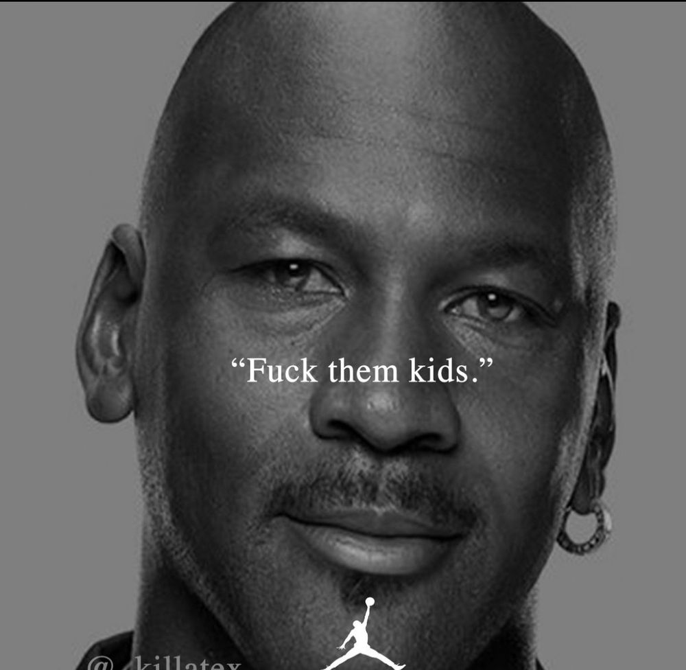 Fuck them kids