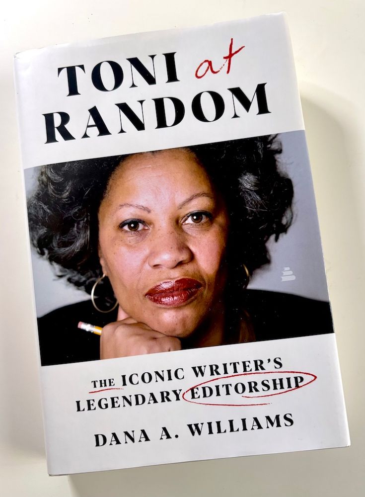 Book cover shows the face of author and Random House editor Toni Morrison. Her right hand holds a pencil just below her chin. Title is above the photo. The subtitle is below it and reads; 'The Iconic Writer's Legendary Editorship'.