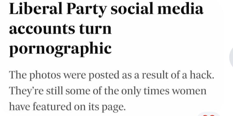 Liberal Party social media accounts turn pornographic
The photos were posted as a result of a hack.
They're still some of the only times women have featured on its page.