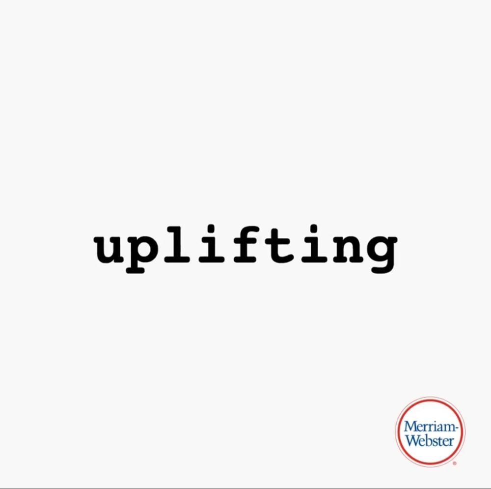 Screenshot showing the word "uplifting."