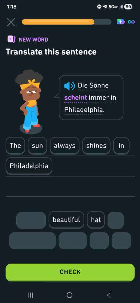 A duolingo German prompt tha translates to "the sun always shines in Philadelphia "