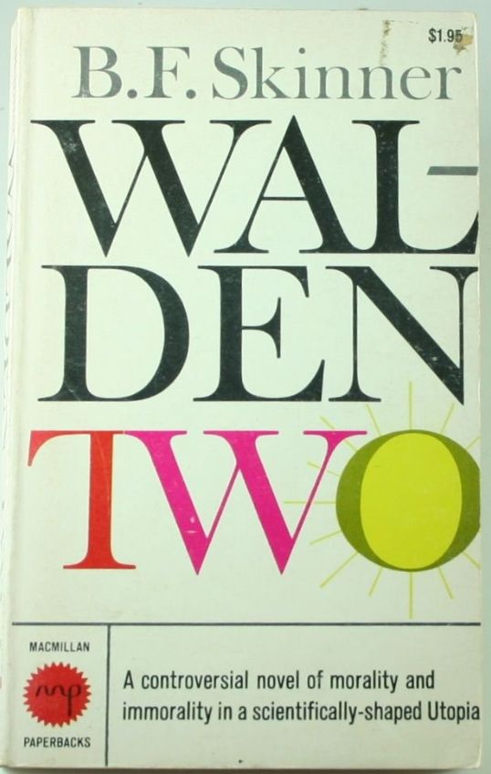 Cover image of Walden Two by BF Skinner, text-based cover with the word "Two in colorful letters and the "O" turned into a yellow sun.