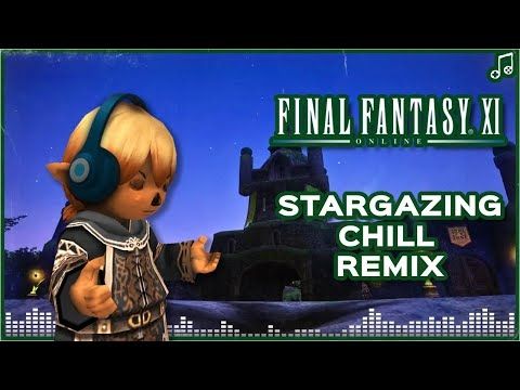 Stargazing (Windurst Waters S) ▸ Chill Remix ▸ Final Fantasy XI